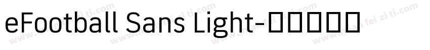 eFootball Sans Light字体转换